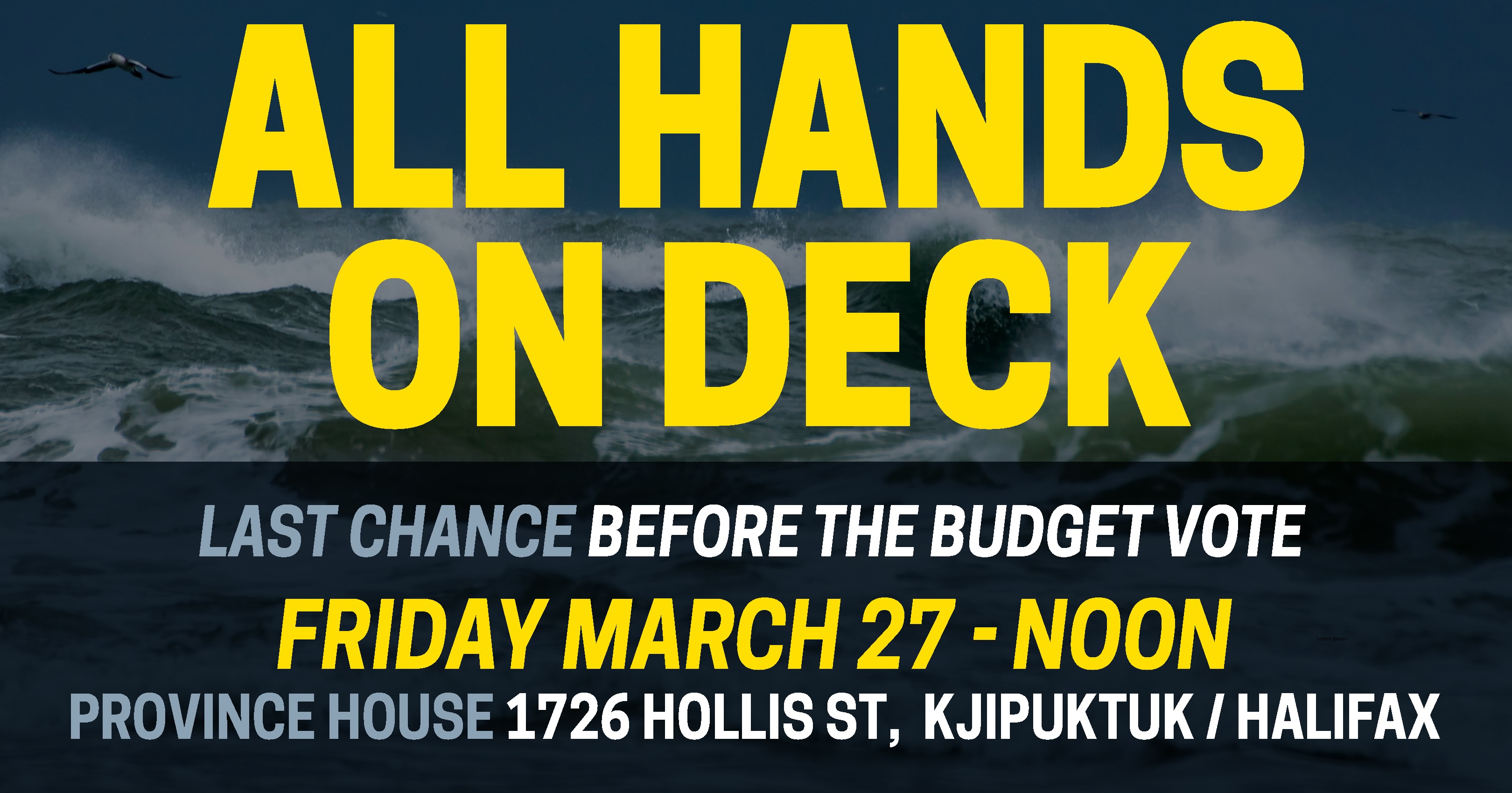 Strong Yellow Font that says - All Hands on Text for March 27 Rally at Province House
